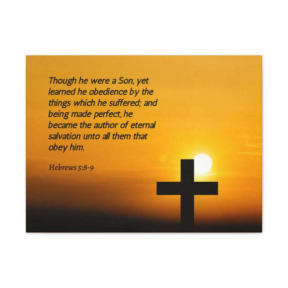 Scripture SignEternal Salvation Hebrews 5:8-9 Bible Verse Canvas Christian Wa